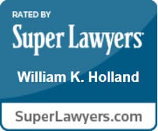 Rated by Super Lawyers | William K.Holland | SuperLawyers.com